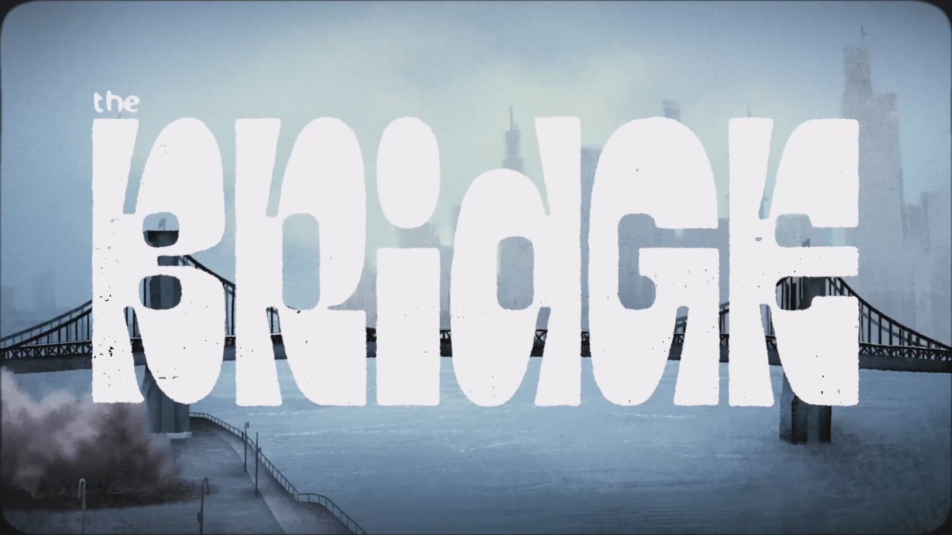 The Bridge