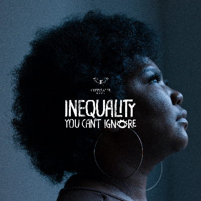 Inequality You Can't Ignore