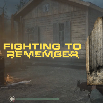 Fighting to remember