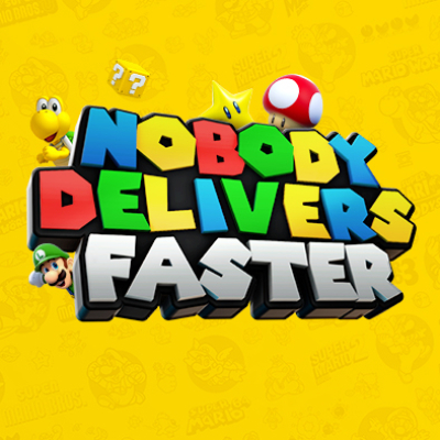 Nobody Delivers Faster 