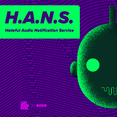 H.A.N.S. - The Hateful Audio Notification Service