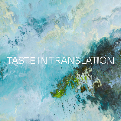 Taste in Translation