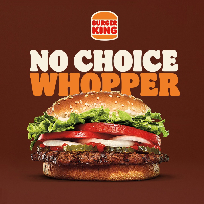 No Choice Whopper
