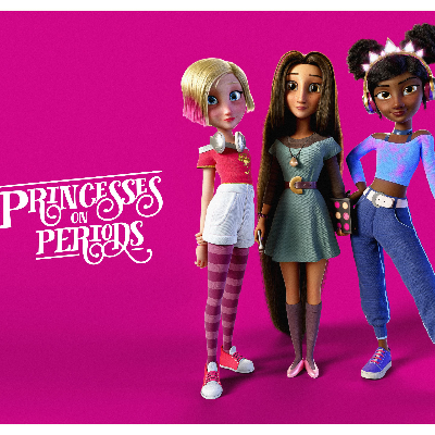 Princesses on Periods 