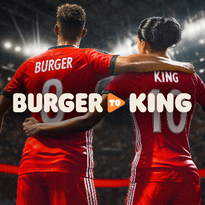 Burger to King
