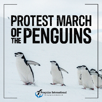 Protest March Of The Penguins