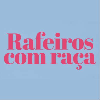 Rafeiros com Ra&ccedil;a