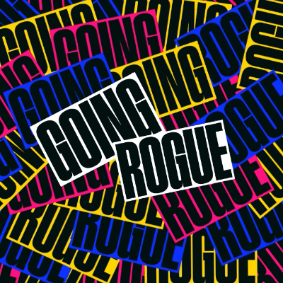 Going Rogue