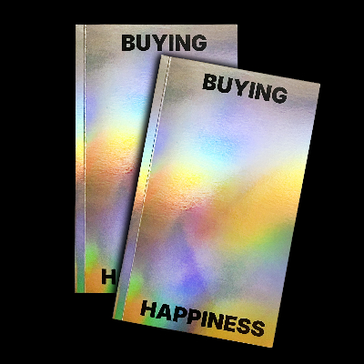 BUYING HAPPINESS