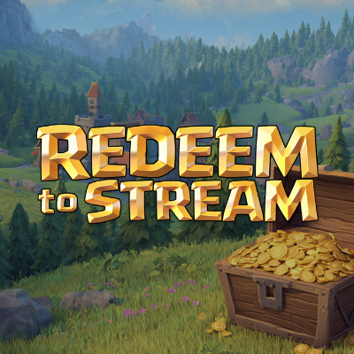 Redeem To Stream