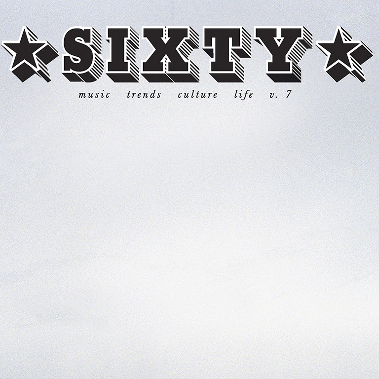 Sixty Magazine