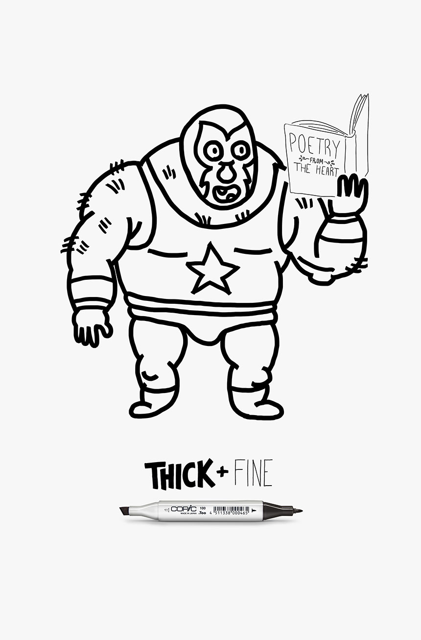 Thick & Fine