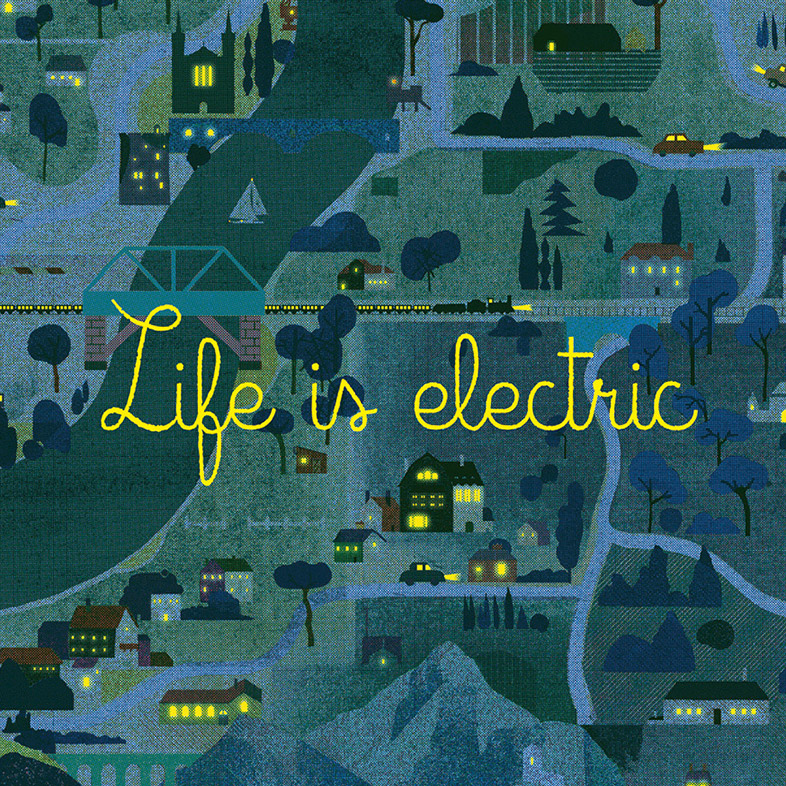 Life is electric