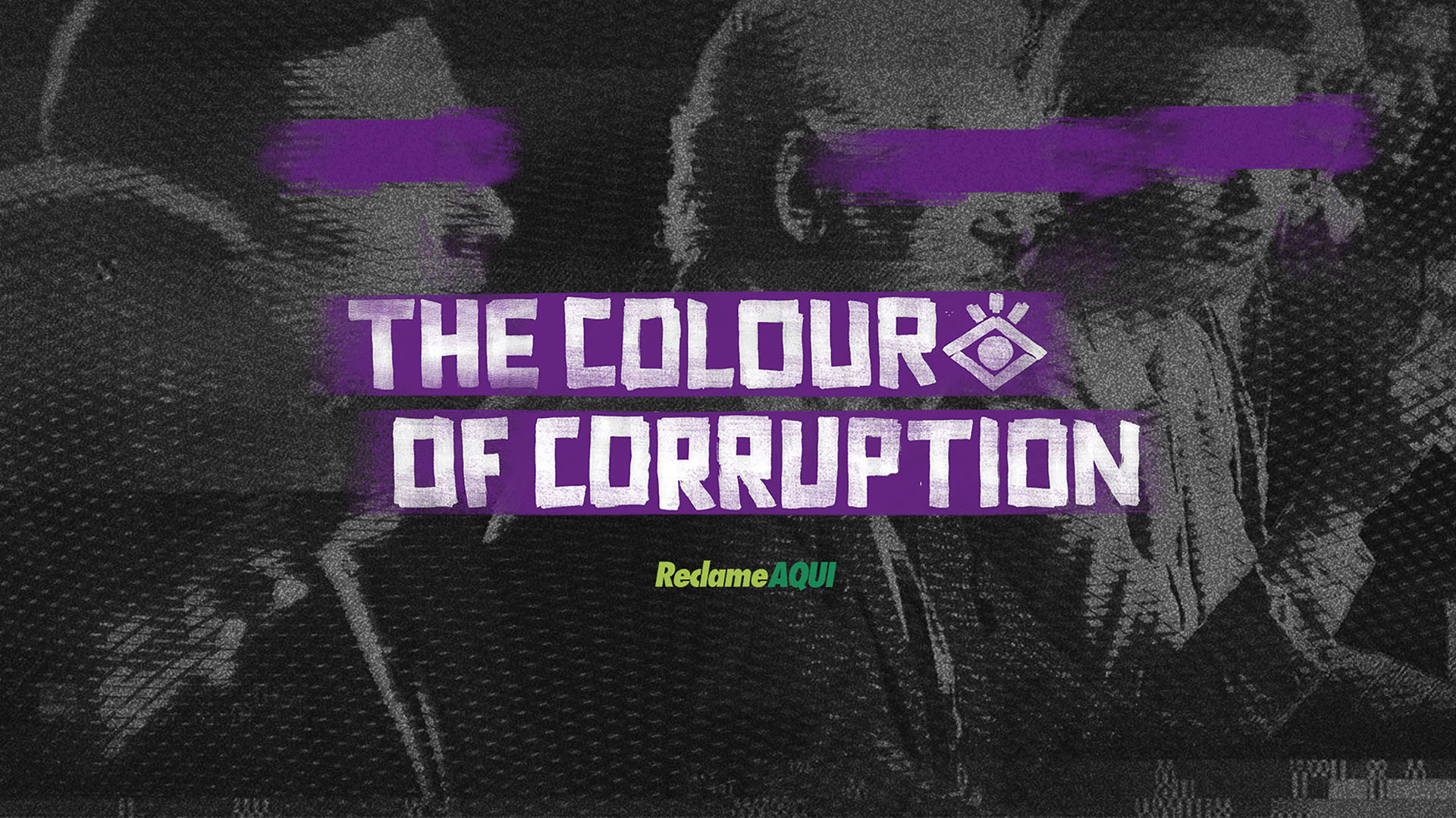 The Colour of Corruption