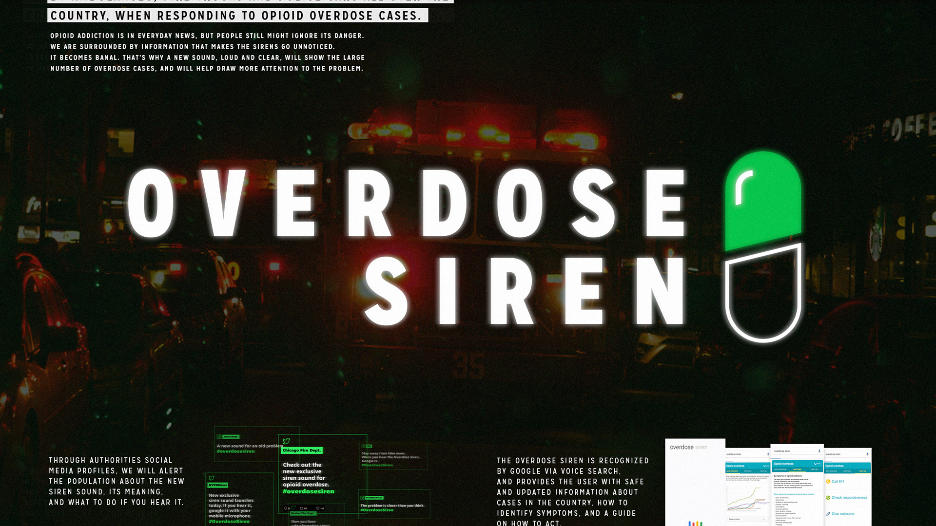 Overdose Siren