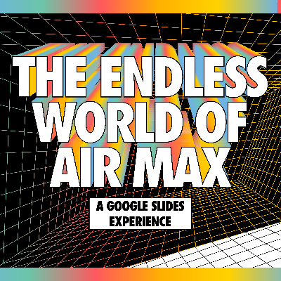 Endless World of Airmax