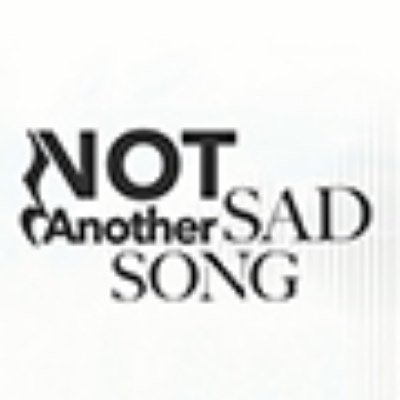 Not another Sad Song