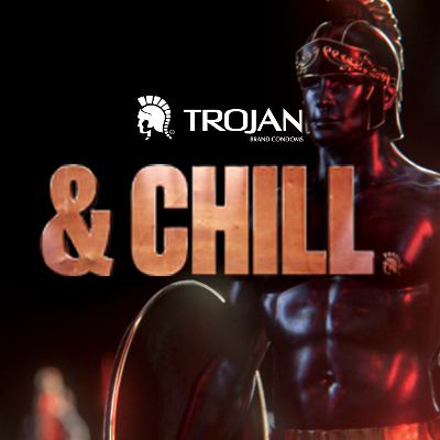 Trojan & Chill