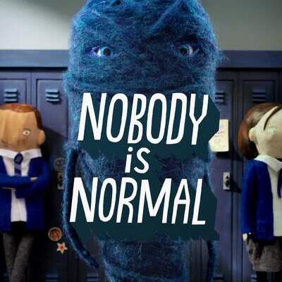 Nobody is Normal