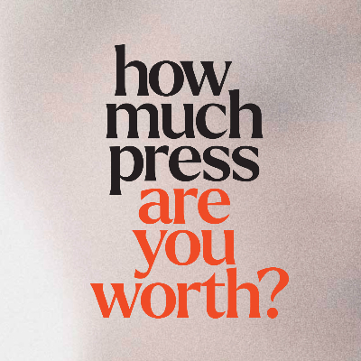 Are You Press Worthy? 
