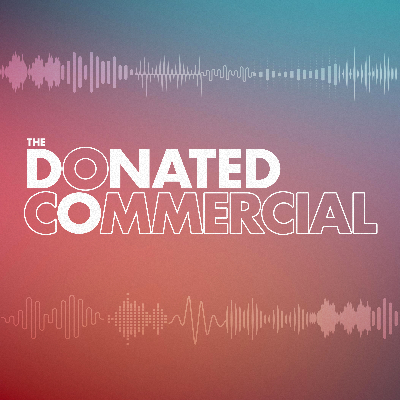 The Donated Commercial
