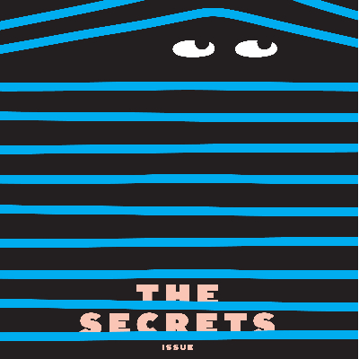 The Secrets Issue