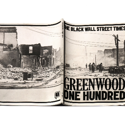 The Black Wallstreet Times: Greenwood One Hundred