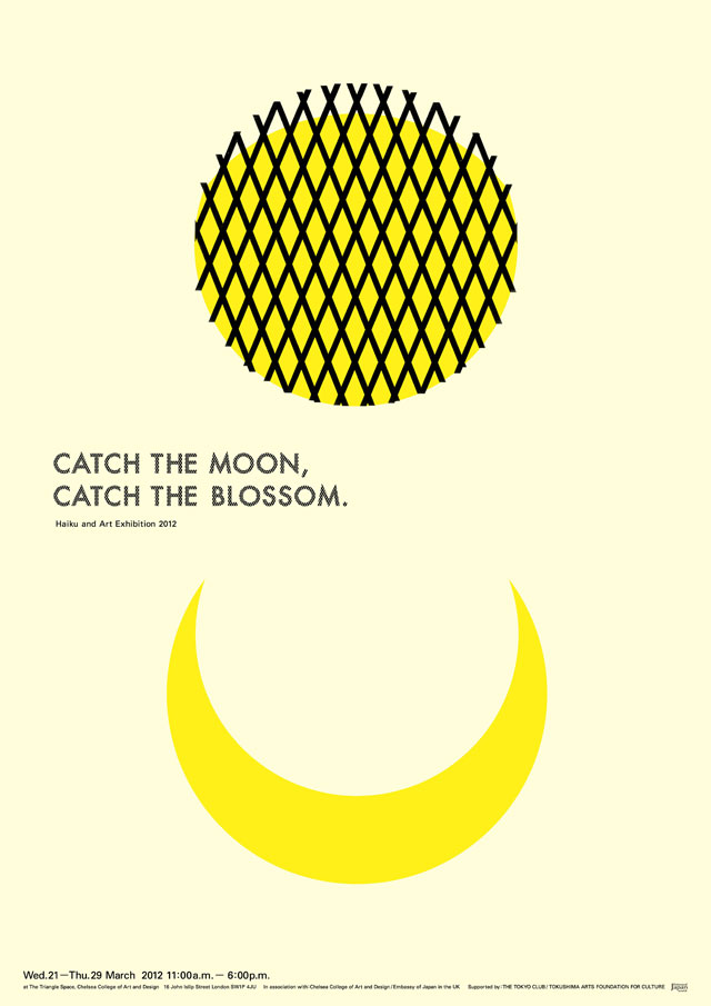 CATCH THE MOON,CATCH THE BLOSSOM.